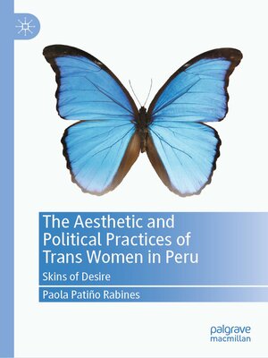 cover image of The Aesthetic and Political Practices of Trans Women in Peru